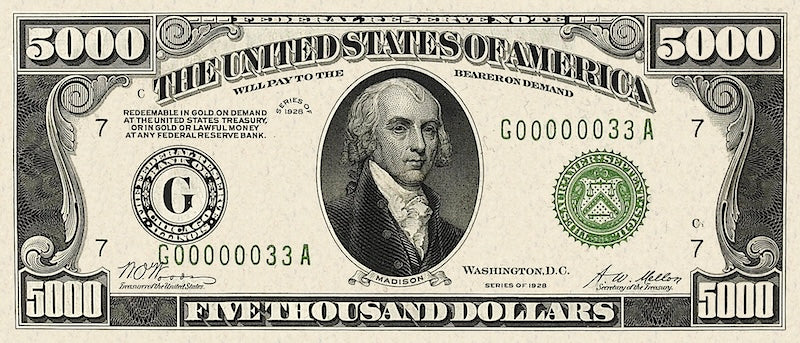 1928 U.S. Currency Reproduction 5 to 10,000 Dollar Notes