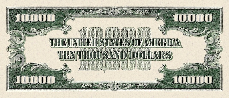 1928 U.S. Currency Reproduction 5 to 10,000 Dollar Notes